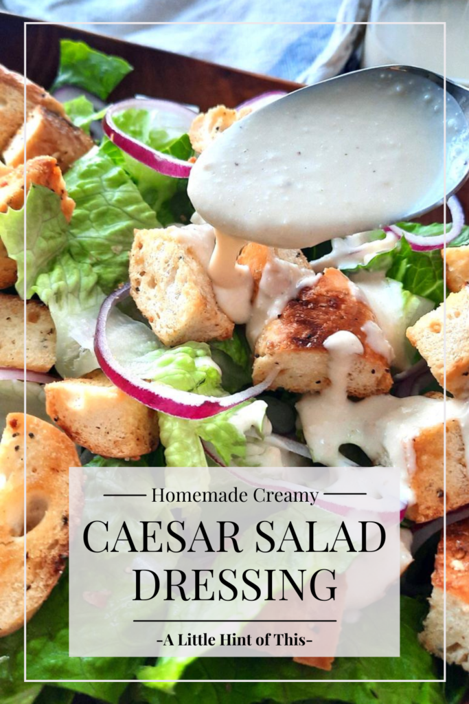 This creamy Caesar salad dressing is easy to make, takes less than 10 minutes, and uses simple pantry ingredients! More flavourful than store-bought and way less expensive!

#caesarsaladdressing #caesar #salad #saladdressing #creamycaesar #alittlehintofthis
