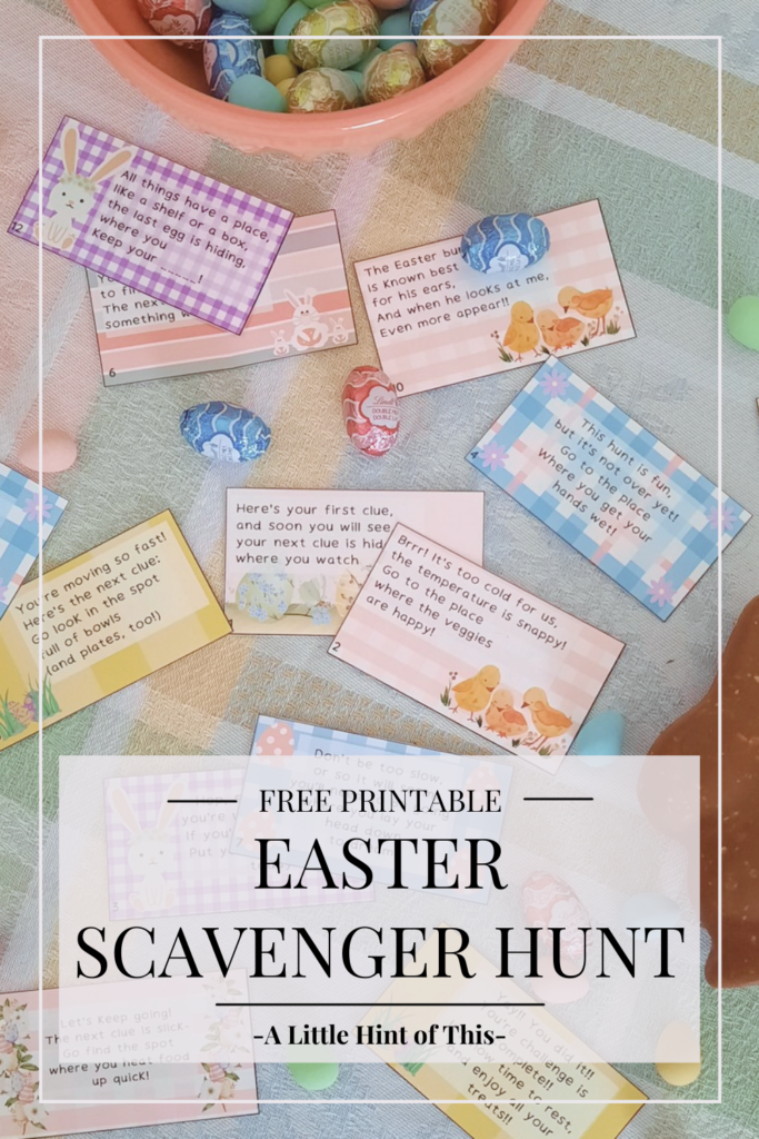 Enjoy this FREE printable Easter Scavenger hunt with your kids this year! Simply print out the scavenger hunt clues and hide them in the place listed on the printout! Fun clues perfect for ages 4-7 with variations for different ages!
#easter #scavengerhunt #eastergames #kidseaster #easteregghunt #freeprintable #printable #easterprintable #easterscavengerhunt #alittlehintofthis