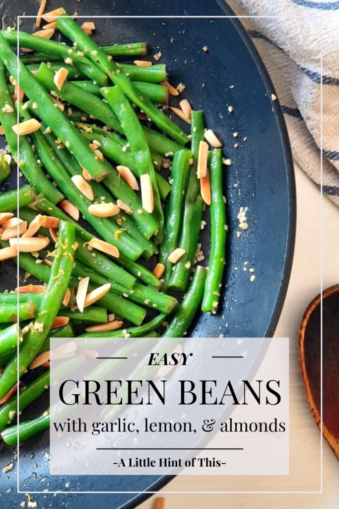This easy green beans recipe makes delicious tender-crisp beans cooked with garlic, slivered almonds, and finished with fresh lemon zest for a special touch. A perfect side for Easter or any holiday dinner!
#easysidedish #greenbeans #beans #eastersidedish #alittlehintofthis #almonds #lemon #garlicgreenbeans #dinner